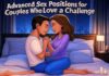 Advanced Sex Positions for Couples Who Love a Challenge Advanced Sex Positions for Couples Who Love a Challenge