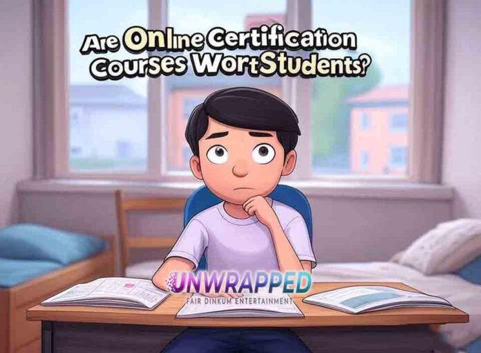 Are Online Certification Courses Worth It for Students?