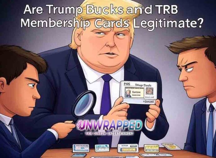 Are Trump Bucks and TRB Membership Cards Legitimate?