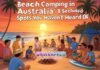 Beach Camping in Australia: 8 Secluded Spots You Haven’t Heard Of Beach Camping in Australia: 8 Secluded Spots You Haven’t Heard Of