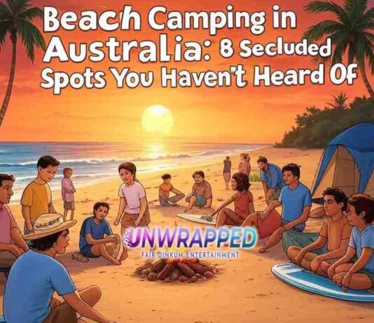 Beach Camping in Australia: 8 Secluded Spots You Haven’t Heard Of