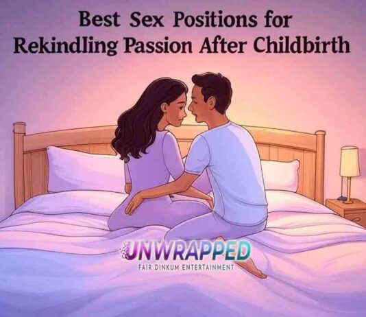 Best Sex Positions for Rekindling Passion After Childbirth Best Sex Positions for Rekindling Passion After Childbirth