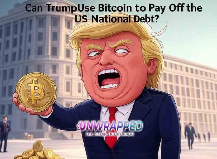 Can Trump Use Bitcoin to Pay Off the US National Debt?