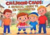 Childhood Chaos: A Satirical Guide to Kid Personalities Childhood Chaos: A Satirical Guide to Kid Personalities