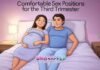 Comfortable Sex Positions for the Third Trimester