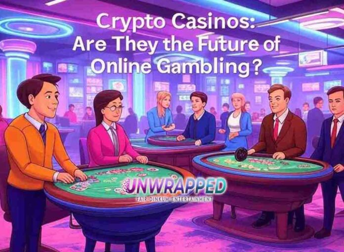 Crypto Casinos: Are They the Future of Online Gambling?