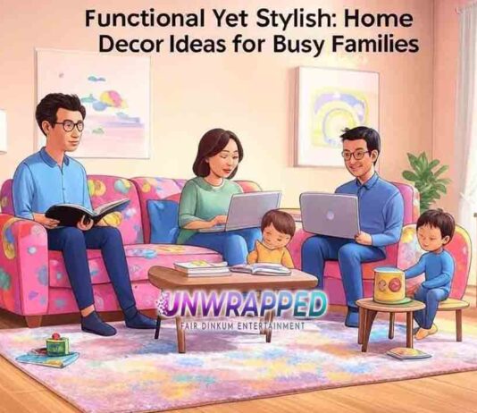 Functional Yet Stylish: Home Decor Ideas for Busy Families