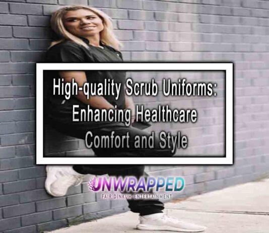 High-quality Scrub Uniforms: Enhancing Healthcare Comfort and Style