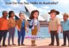 How Do You Say Hello in Australia?