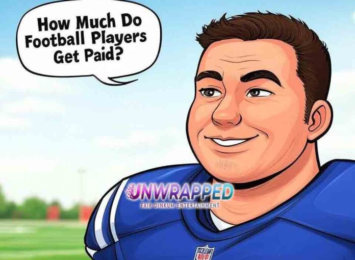 How Much Do Football Players Get Paid?