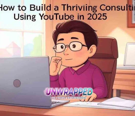 How to Build a Thriving Consulting Business Using YouTube in 2025