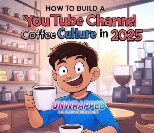 How to Build a YouTube Channel Around Coffee Culture in 2025