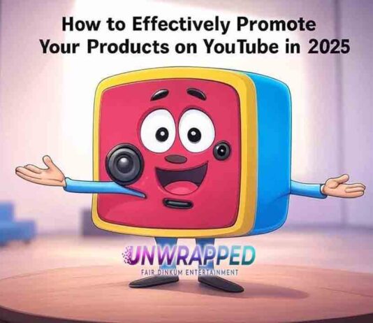 How to Effectively Promote Your Products on YouTube in 2025