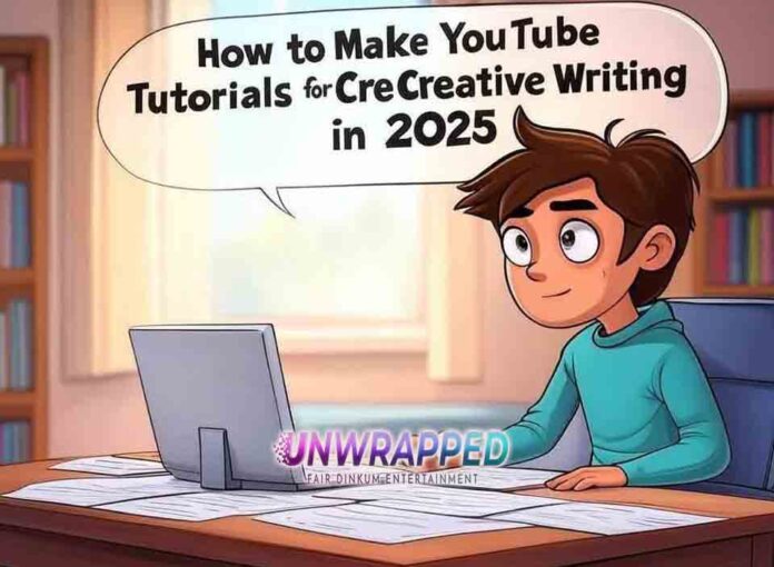 How to Make YouTube Tutorials for Creative Writing in 2025 How to Make YouTube Tutorials for Creative Writing in 2025