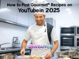 How to Post Gourmet Recipes on YouTube in 2025