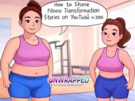 How to Share Fitness Transformation Stories on YouTube in 2025
