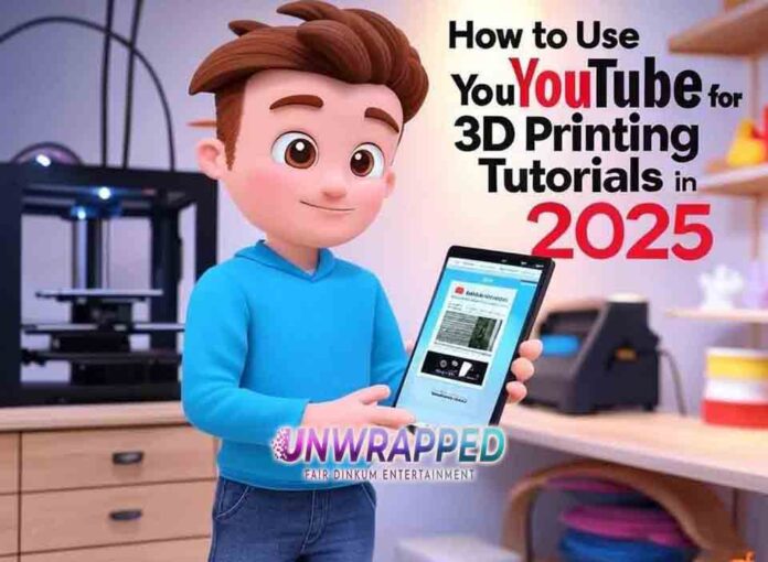 How to Use YouTube for 3D Printing Tutorials in 2025 How to Use YouTube for 3D Printing Tutorials in 2025