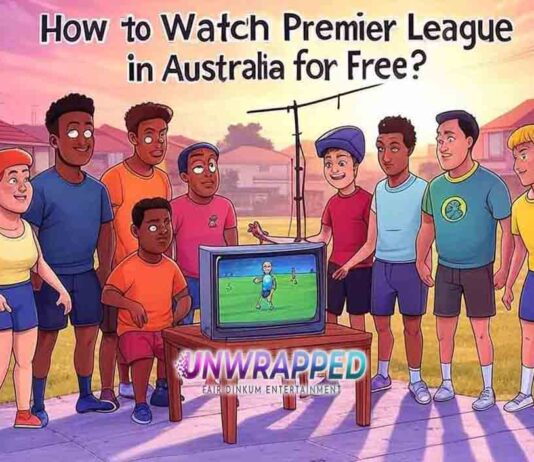 How to Watch Premier League in Australia for Free?