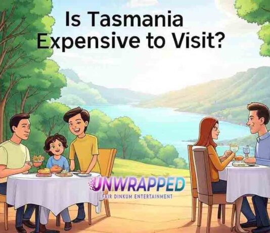 Is Tasmania Expensive to Visit?
