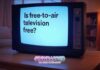 Is free-to-air television free?