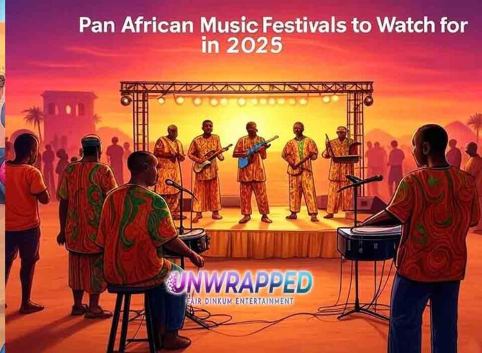 Pan African Music Festivals to Watch for in 2025