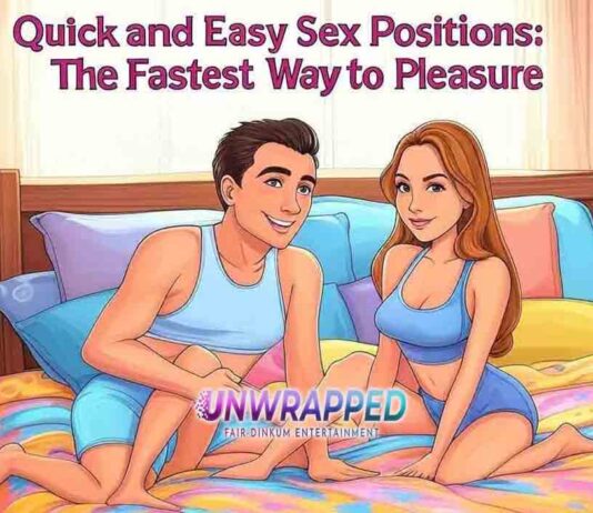 Quick and Easy Sex Positions: The Fastest Way to Pleasure