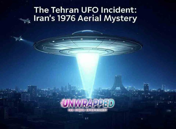The Tehran UFO Incident Irans 1976 Aerial Mystery The Tehran UFO Incident: Iran’s 1976 Aerial Mystery