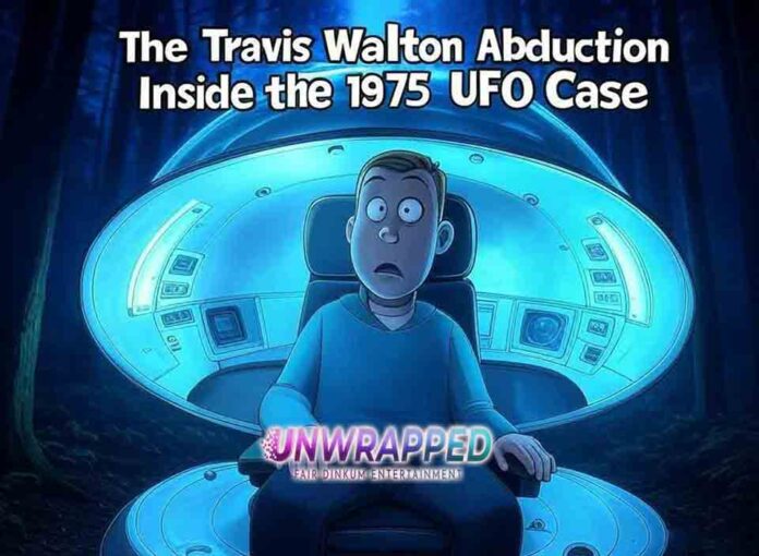 The Travis Walton Abduction Inside the 1975 UFO Case The Travis Walton Abduction Inside the 1975 UFO Case