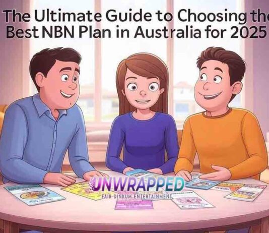 The Ultimate Guide to Choosing the Best NBN Plan in Australia for 2025