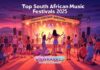 Top South African Music Festivals in 2025