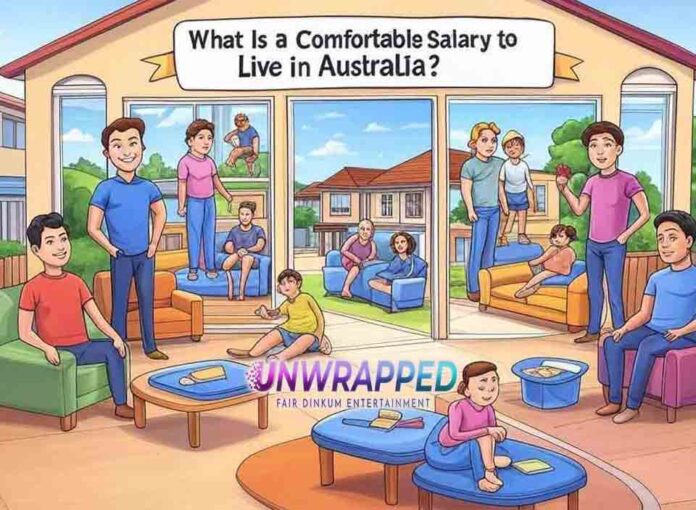 What Is a Comfortable Salary to Live in Australia What Is a Comfortable Salary to Live in Australia?