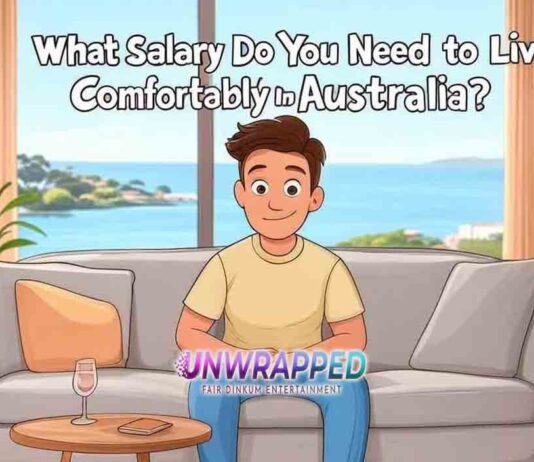 What Salary Do You Need to Live Comfortably in Australia?