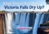 What Time of Year Does Victoria Falls Dry Up? What Time of Year Does Victoria Falls Dry Up?