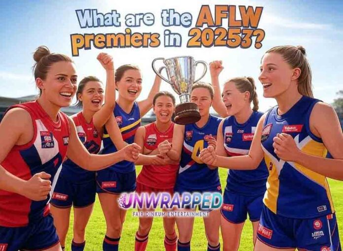 What are the AFLW premiers in 2025 What are the AFLW premiers in 2025?