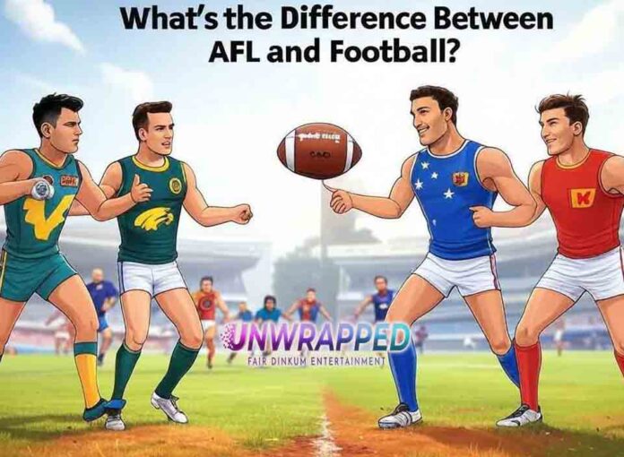 What’s the Difference Between AFL and Football What's the Difference Between Australian and American Football?