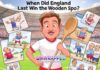 When Did England Last Win the Wooden Spoon? When Did England Last Win the Wooden Spoon?