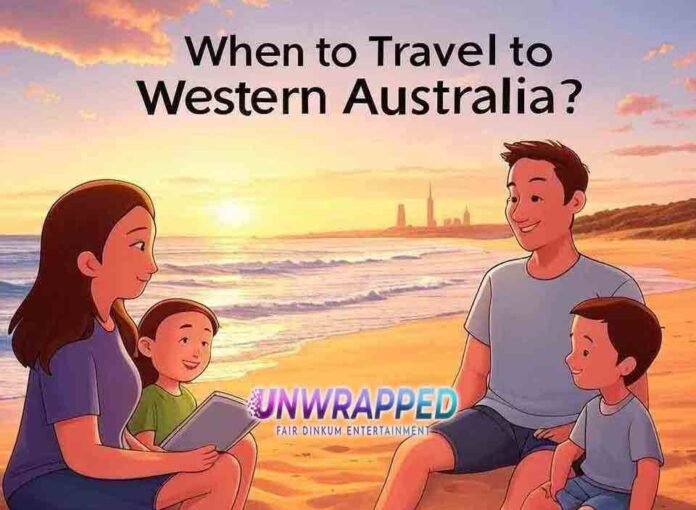 When to Travel to Western Australia?