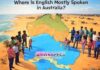 Where Is English Mostly Spoken in Australia?