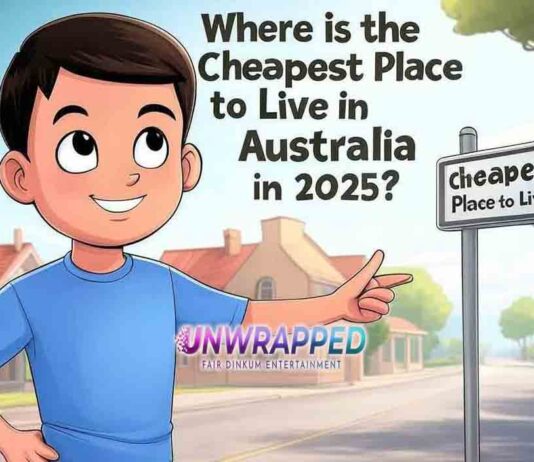 Where is the Cheapest Place to Live in Australia in 2025?