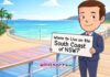 Where to Live on the South Coast of NSW? Where to Live on the South Coast of NSW?