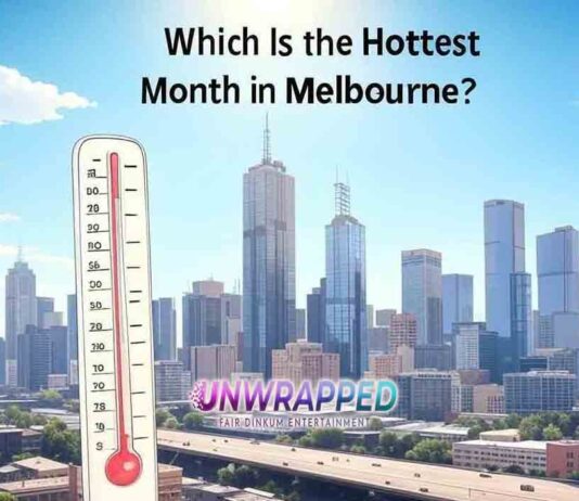 Which Is the Hottest Month in Melbourne? Which Is the Hottest Month in Melbourne?