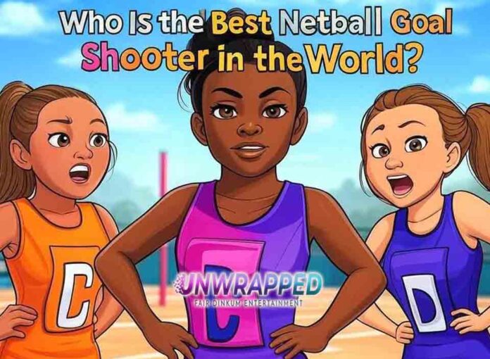 Who Is the Best Netball Goal Shooter in the World?