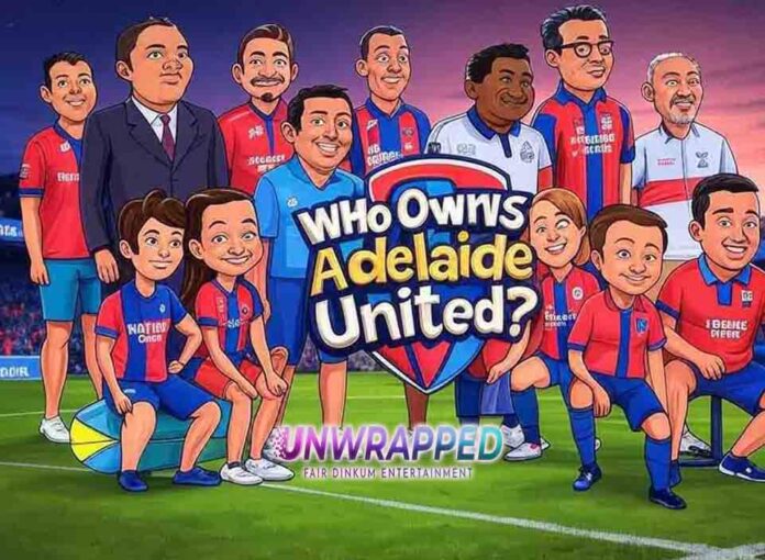 Who Owns Adelaide United Who Owns Adelaide United?