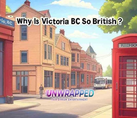 Why Is Victoria BC So British? Why Is Victoria BC So British?