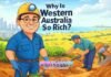 Why Is Western Australia So Rich?