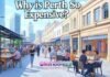 Why is Perth So Expensive?