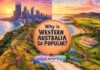 Why is Western Australia So Popular?