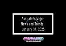 Australia’s Major News and Trends: January 31, 2025 Australia’s Major News and Trends: January 31, 2025