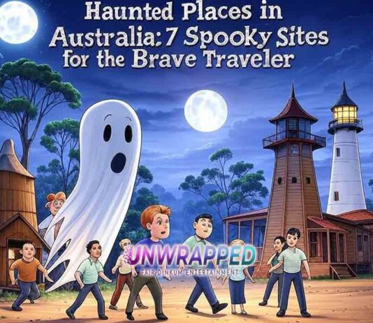 Haunted Places in Australia: 7 Spooky Sites for the Brave Traveler