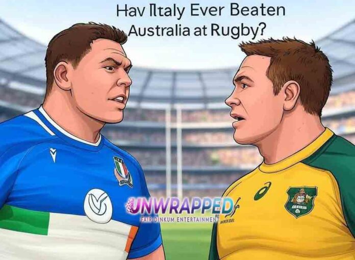 Have Italy Ever Beaten Australia at Rugby Have Italy Ever Beaten Australia at Rugby?